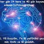 Hafıza Zayıflığına Karşı Okunacak Dualar 5 İlim Saati