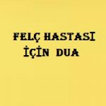 Felç Hastası İçin Dua 2 İlim Saati