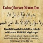 Evden Çıkarken ve Girerken Okunacak Dua 1 İlim Saati