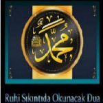 Ruhî Sıkıntılarda Okunan Duâ 1 İlim Saati