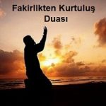 Dua: "Fakirlikten Kurtuluş Duası" 3 İlim Saati