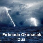 Fırtınada Okunacak Dua 2 İlim Saati